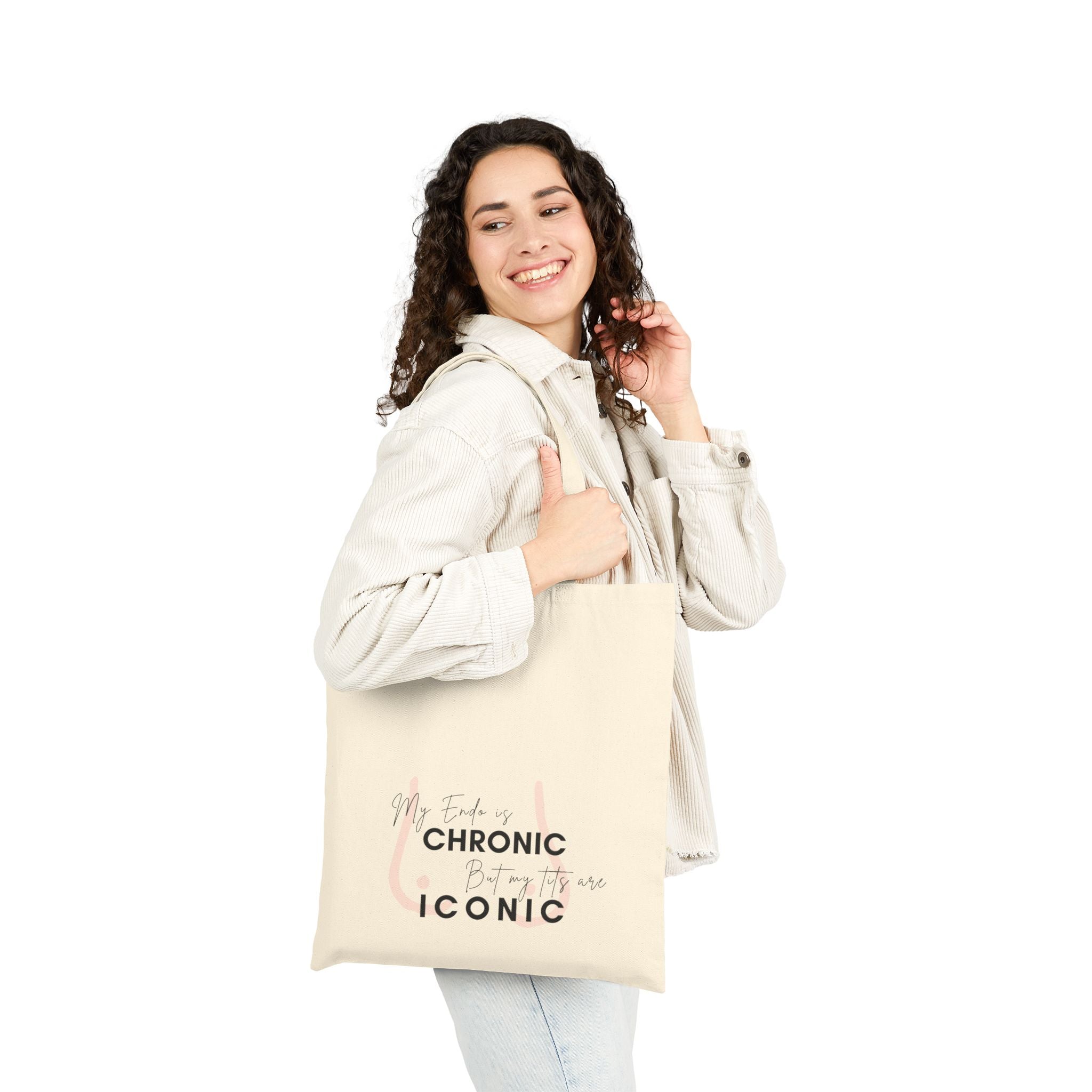 My Endo is CHRONIC but my tits are INCONIC Cotton Canvas Tote Bag