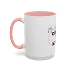 My Endo is CHRONIC but my tits are ICONIC Coffee/ Tea Mug