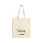 My Endo is CHRONIC but my tits are INCONIC Cotton Canvas Tote Bag